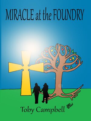 cover image of Miracle at the Foundry